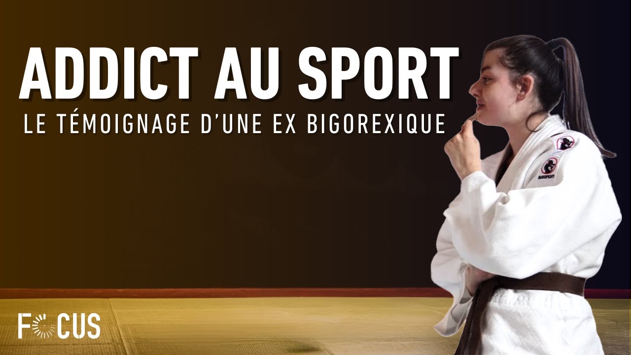 Bigorexie, le témoignage d'une ancienne addict au sport
