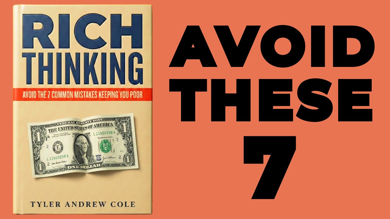 Rich Thinking: Avoid the 7 Common Mistakes Keeping You Poor (Audiobook)