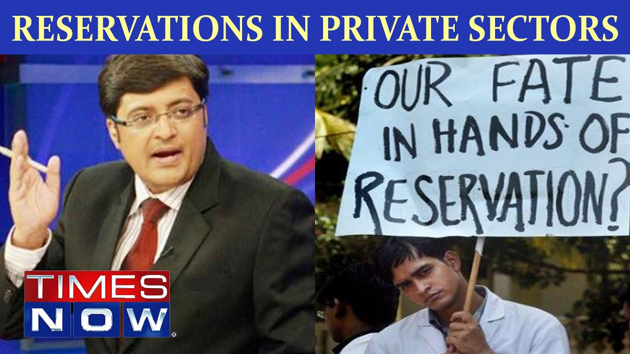 Reservations In Private Sectors - Justified For The Merit Holders?