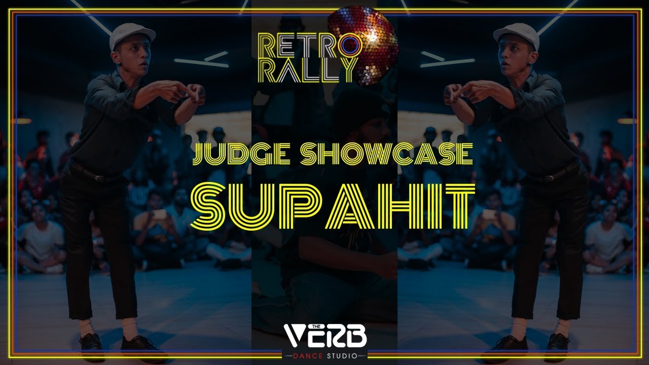 Supahit - Judge Showcase | Retro Rally 2018 | TheVerb Official