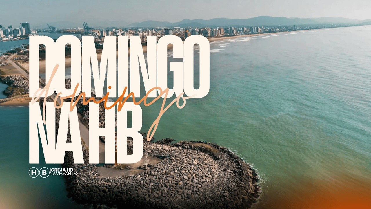 DEUS AINDA ESTÁ TRABALHANDO EM NÓS. - ZANOTTO | Igreja HB Navegantes