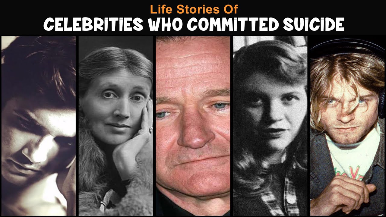 Life Story of Top 5 Celebrities Who Committed Suicide | Cure to Depression