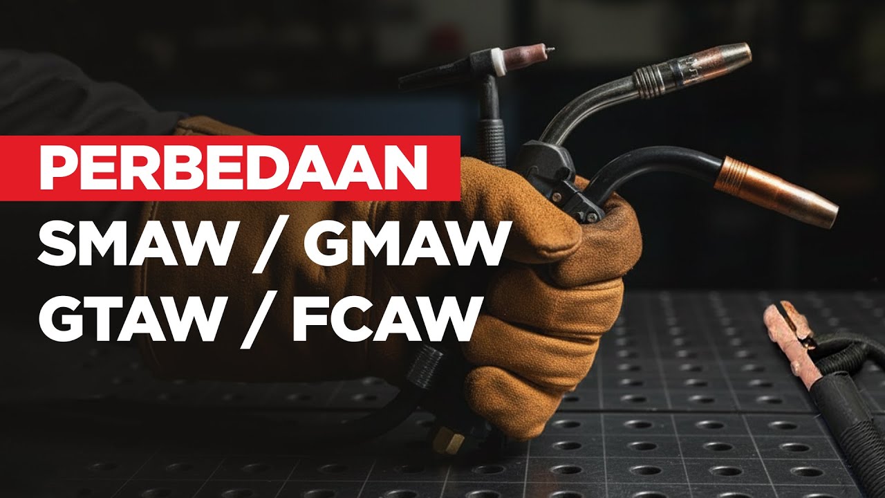 Perbedaan Las SMAW, GMAW, TIG, FCAW 🔥 Las Mana Paling Mudah & Gaji Tertinggi di Indonesia?