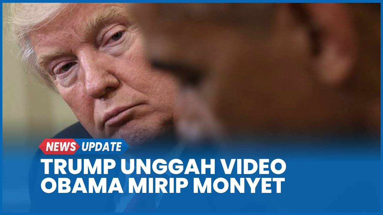 Trump Tolak Minta Maaf Unggah Video Obama Mirip Monyet