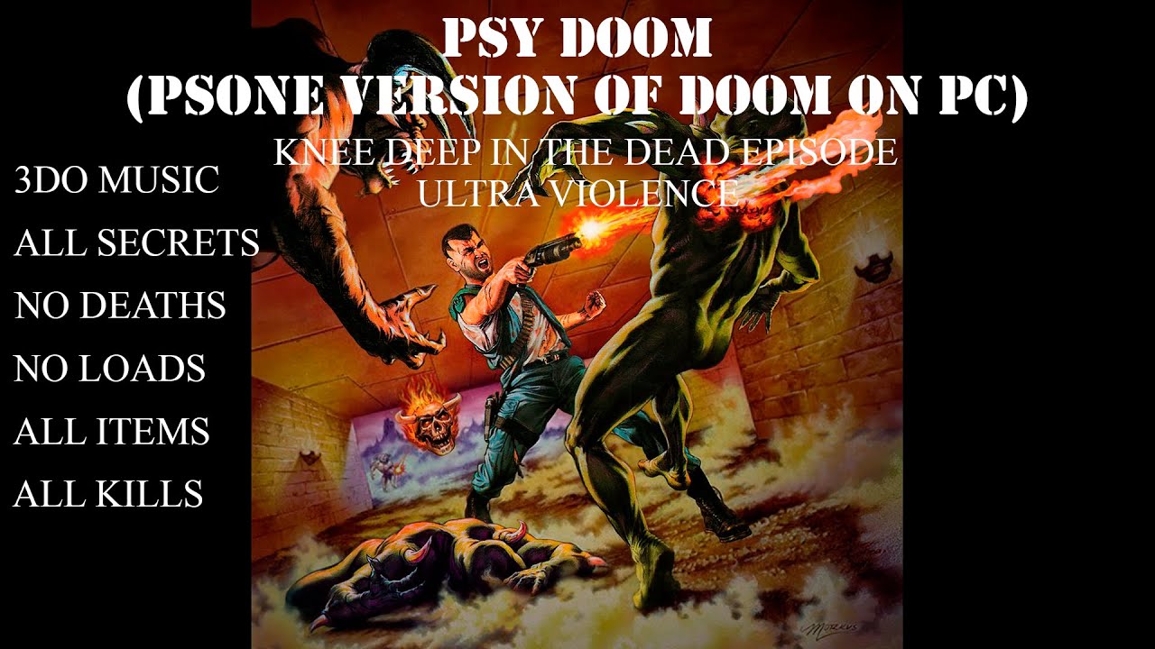 PSX DOOM version on PC + 3DO music = my childhood dream. (Knee deep in the Dead playthrough)