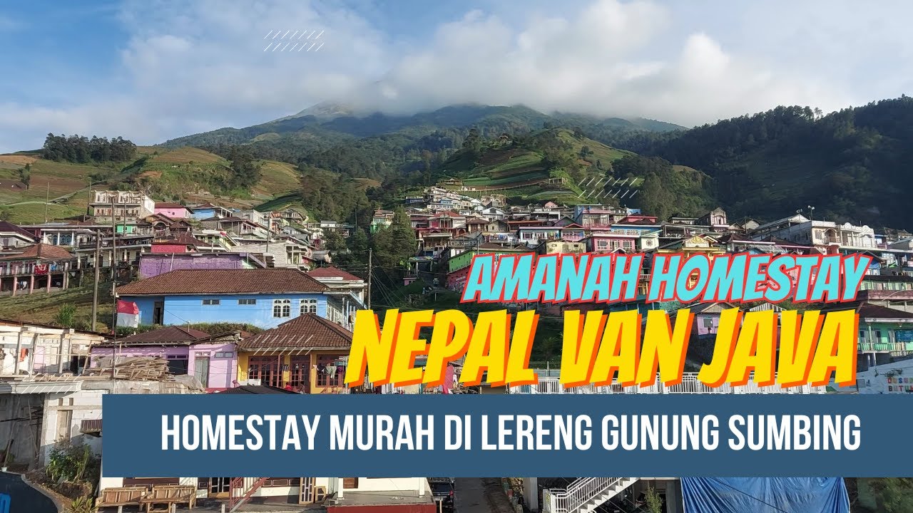 Ngobrol bareng Mas Fauzi pemilik Homestay MURAH DI NEPAL VAN JAVA – GARANSI GA NYESEL!!