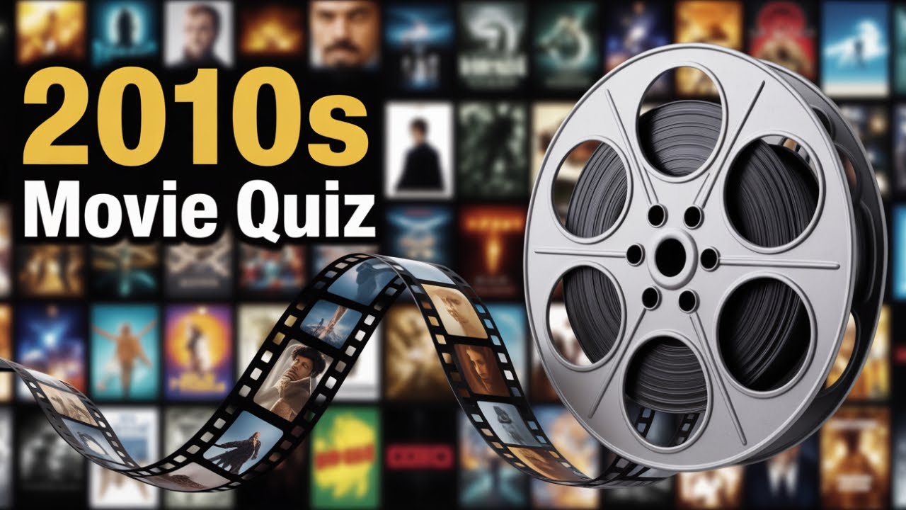 Can You Guess These 2010s Movies Fast?