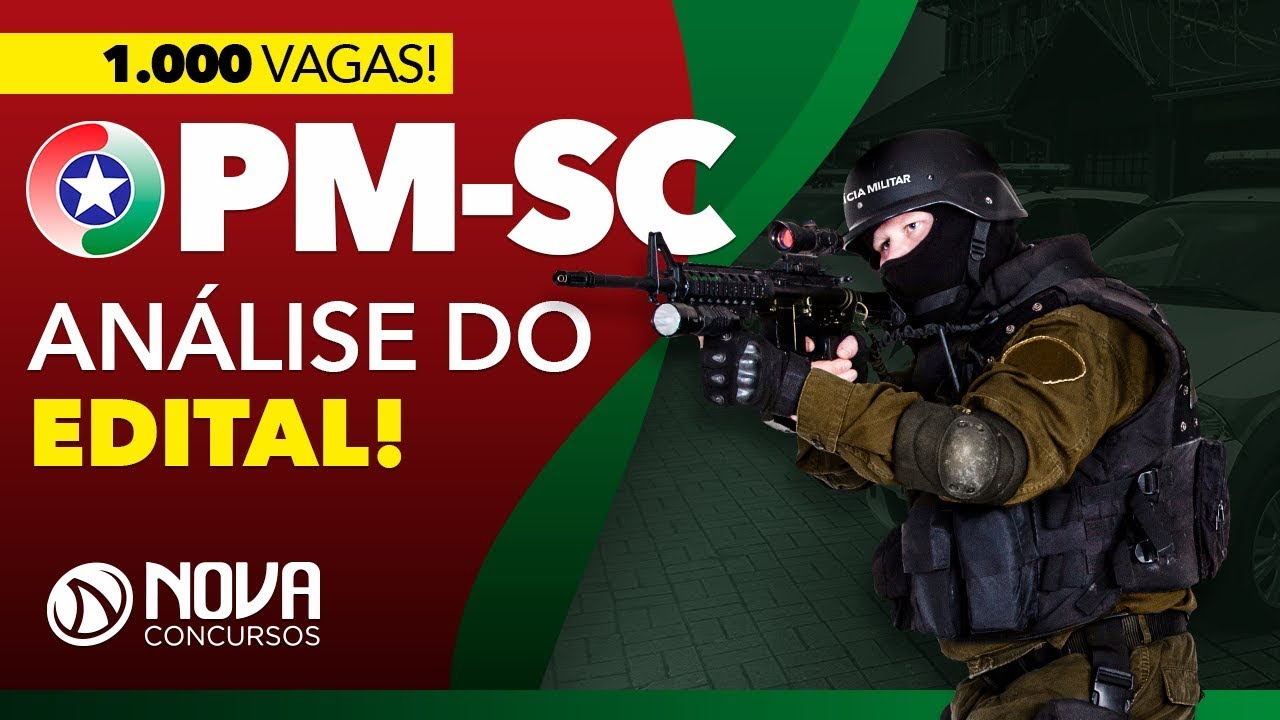 Concurso PM SC - 1.000 vagas para Soldado - Análise do Edital