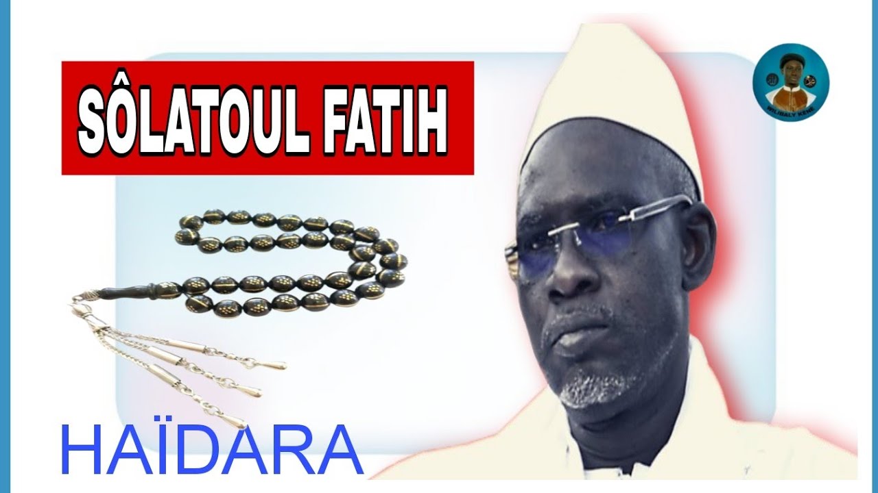 Sôlatoul Fatihi est-il permis en islam. écouter Haïdara pour mieux comprendre