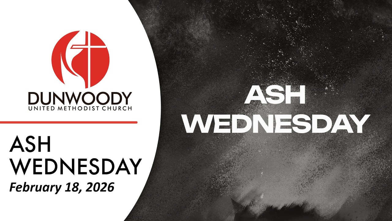 02.18.26 | Ash Wednesday | Traditional Worship