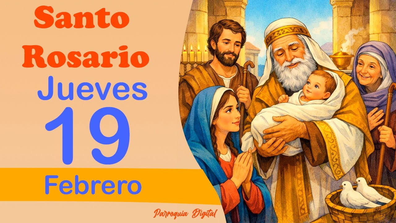 🌹Rosario de Hoy Jueves 19 de Febrero del 2026🙏🕊️