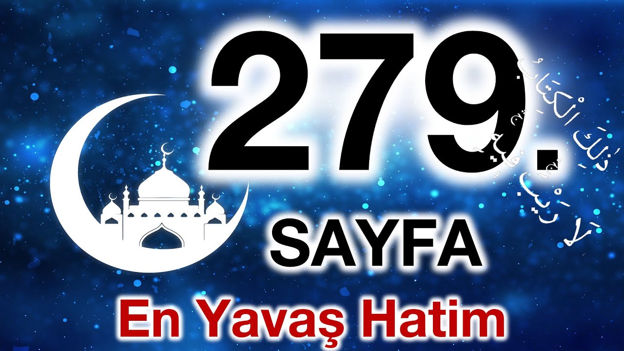 Kuran 279. sayfa / Nahl Suresi 14. sayfa / yavaş okuyuş 14. cüz 279. sayfa / ok takipli 279. sayfa
