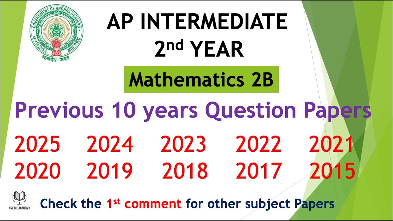 AP Inter 2nd Year Maths 2B 2025 to 2015 - 10 years previous year Question Papers IPE Andhra Pradesh