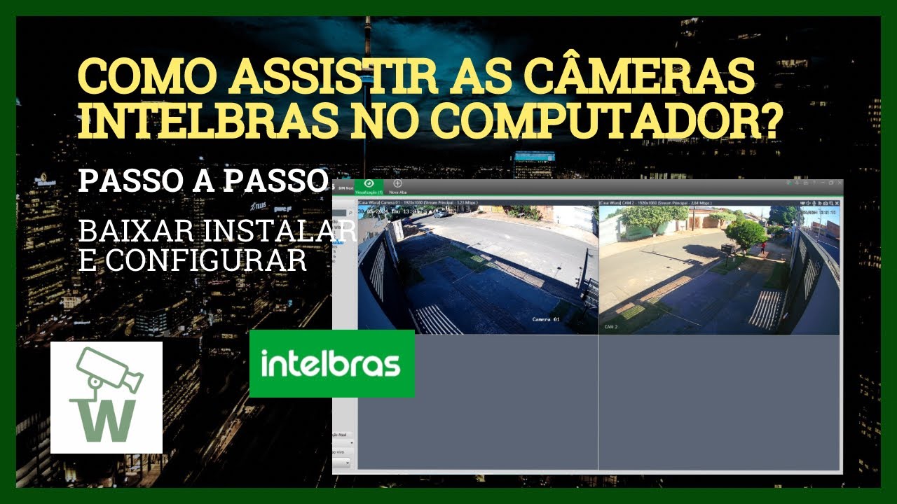 Como assistir as câmeras Intelbras no computador PROGRAMA SIM NEXT