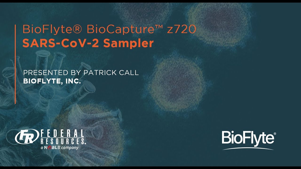 Live Webinar - BioFlyte® BioCapture™ z720 Demonstration