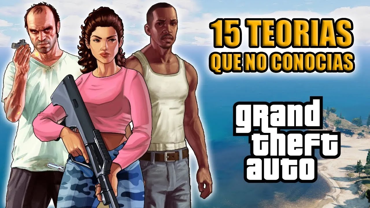 15 TEORIAS INCREÍBLES DE LA SAGA GTA