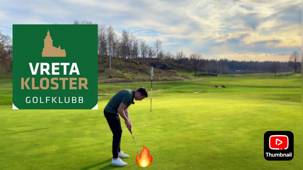 Jag spelar äntligen BRA golf! (Vreta Kloster Gk)