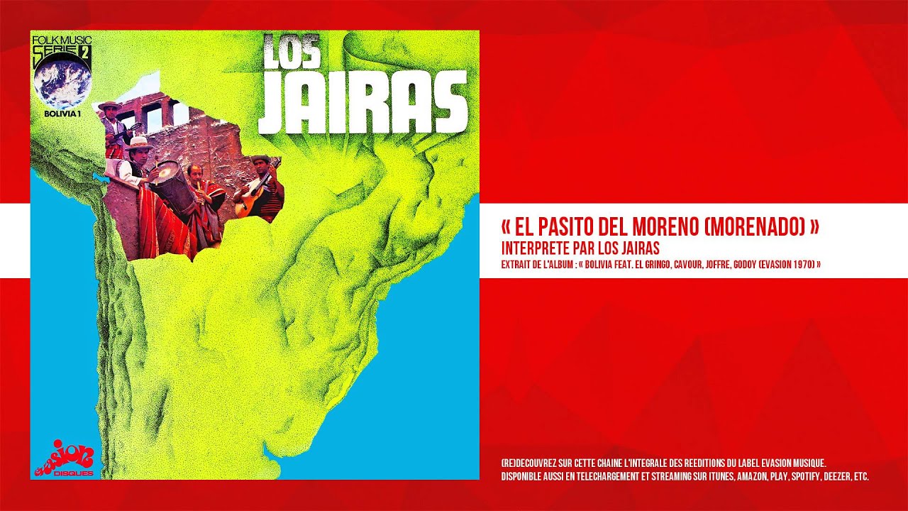 « El Pasito del Moreno (Morenado) » - Los Jairas - Remasterisé