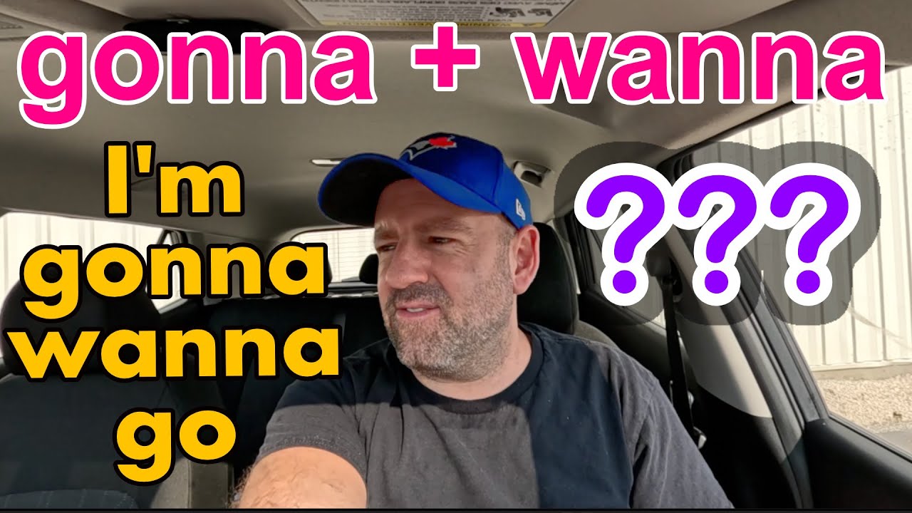 How to use GONNA + WANNA  in a sentence | Simple English Grammar Lesson