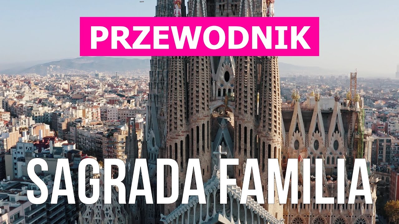 Sagrada Familia w 4 tys. Hiszpania, Barcelona do odwiedzenia