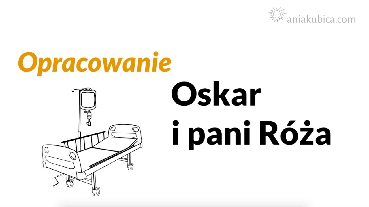 Oskar i pani Róża - opracowanie