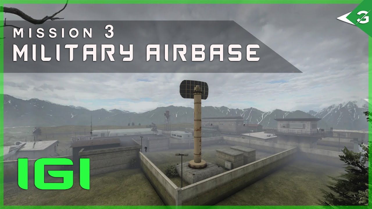 PROJECT IGI Remake - Military Airbase | Mission 3 - Full Playthrough