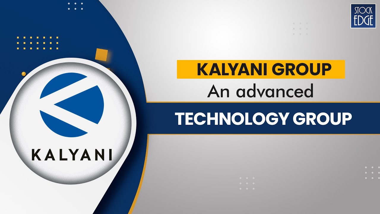 Kalyani Group - an Advanced Technology Conglomerate