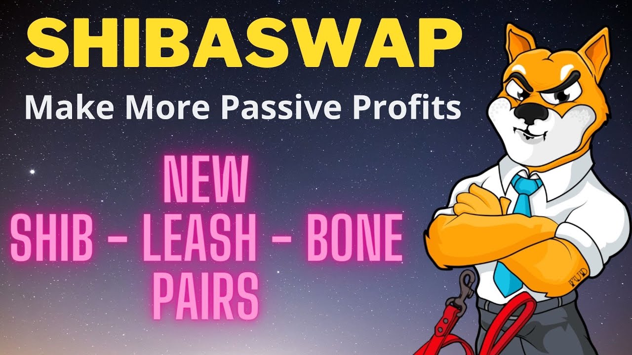 ShibaSwap New SHIB-LEASH-BONE Pairs