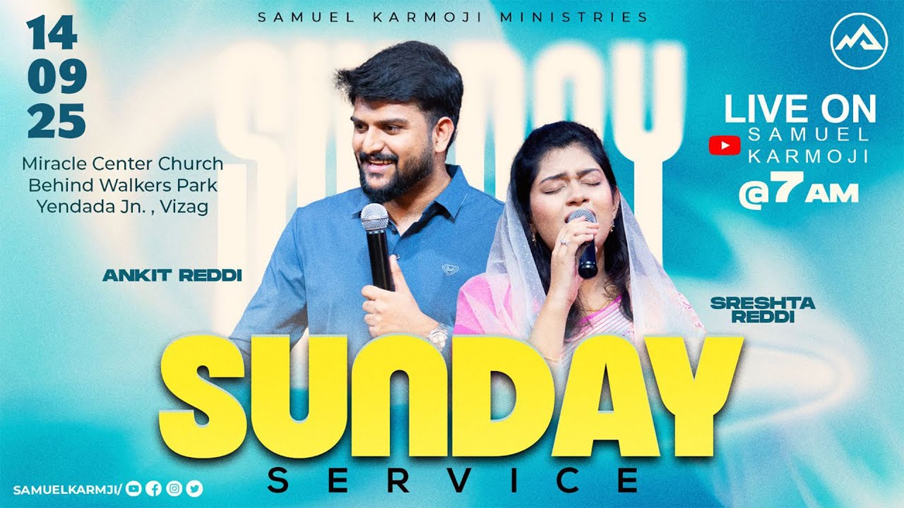 #sundayservice | #live | 7 A.M | Ankit Reddi | Sreshta Reddi | Miracle Center Vizag | 14th Sep 2025