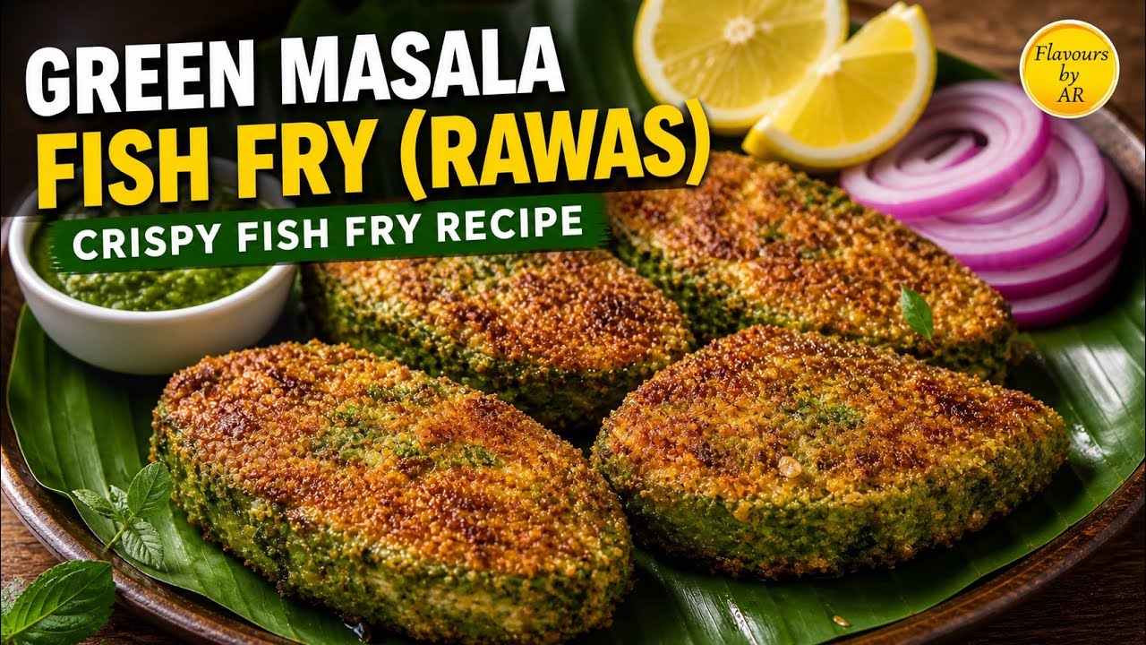 Crispy Green Masala Fish Fry | Easy Rawas Fish Fry Recipe at Home