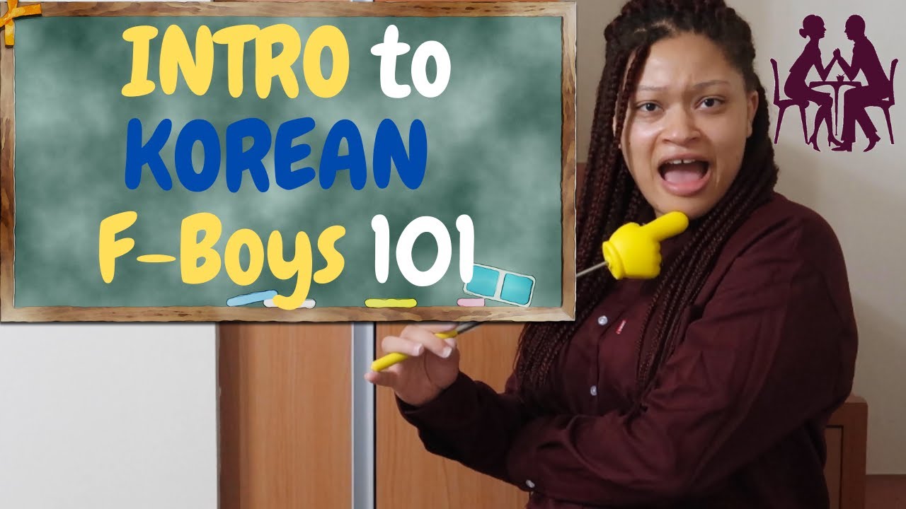 Dating in Korea | Intro to Korean F Boys 😏