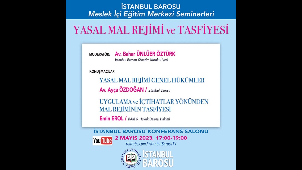 Yasal Mal Rejimi ve Tasfiyesi Semineri