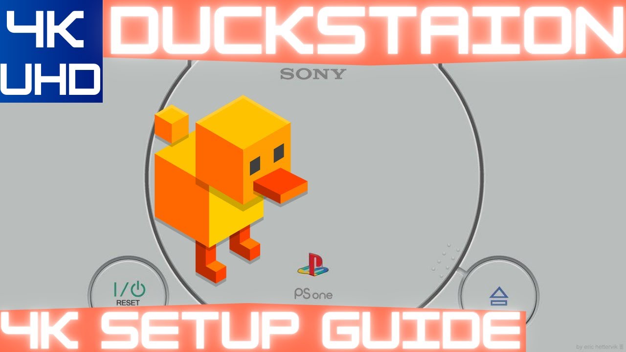 [4K] Duckstation Setup Guide 2025 (PlayStation 1)