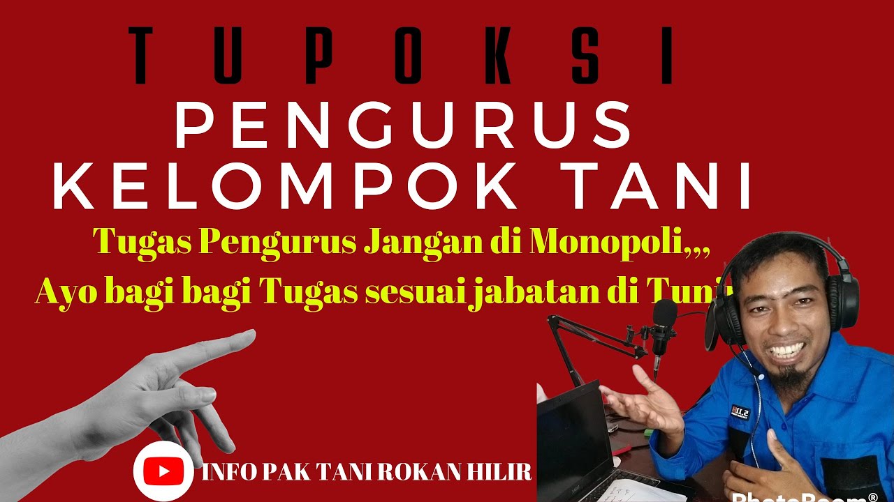 Tugas Pokok Pengurus Kelompok Tani