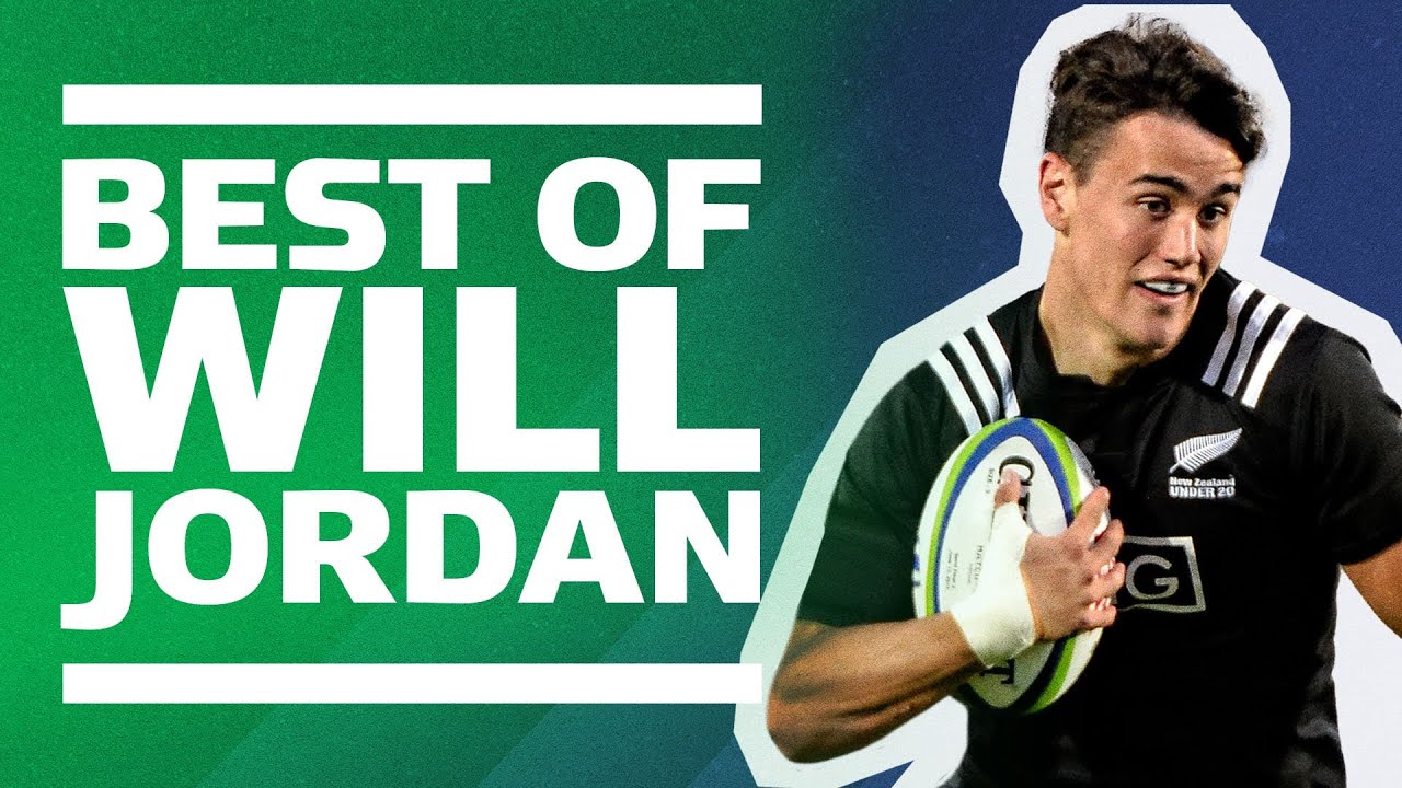 SUPER RUGBY STAR 🌟 Best of Will Jordan | U20 Championship