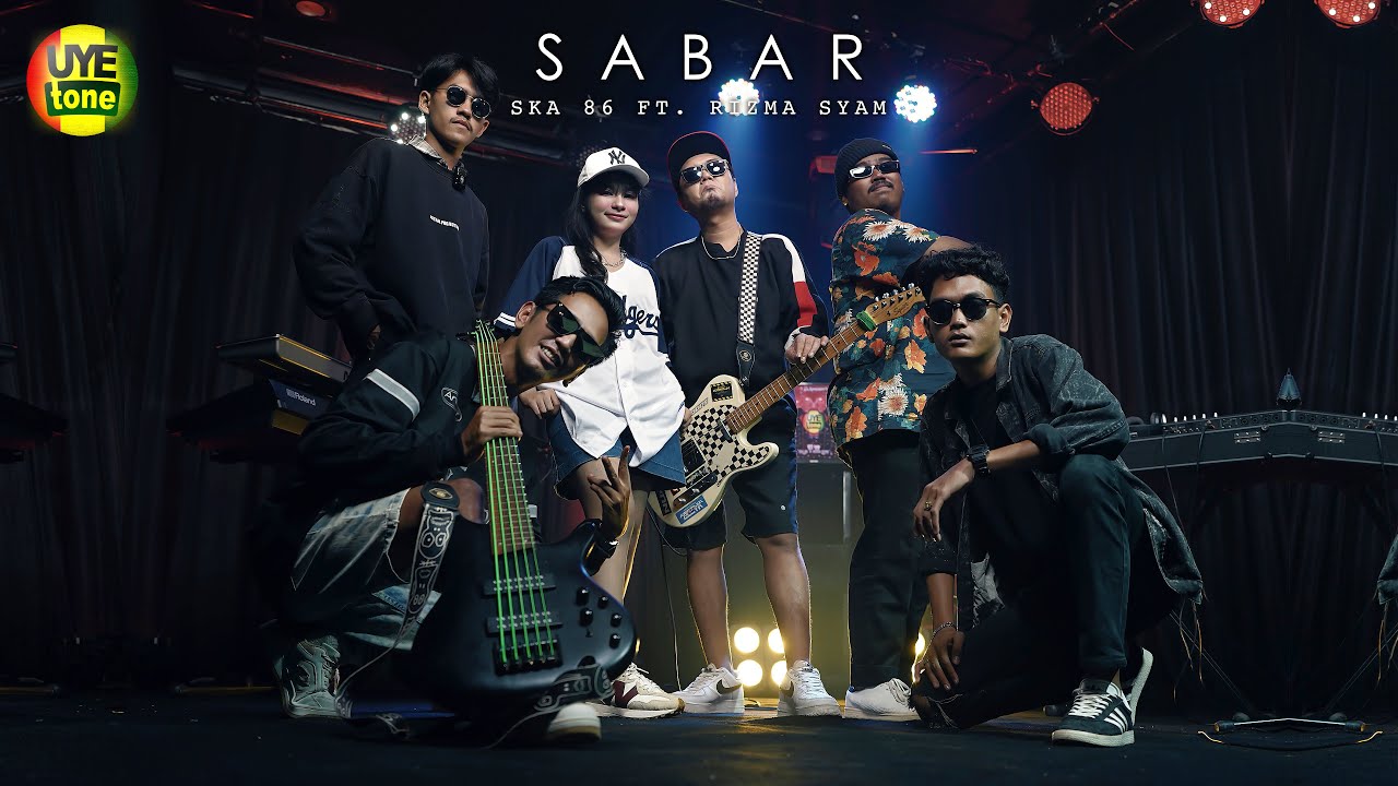 SABAR - SKA 86 feat RIZMA SYAM | DJ SKANKIN (UYE TONE MUSIC VIDEO)