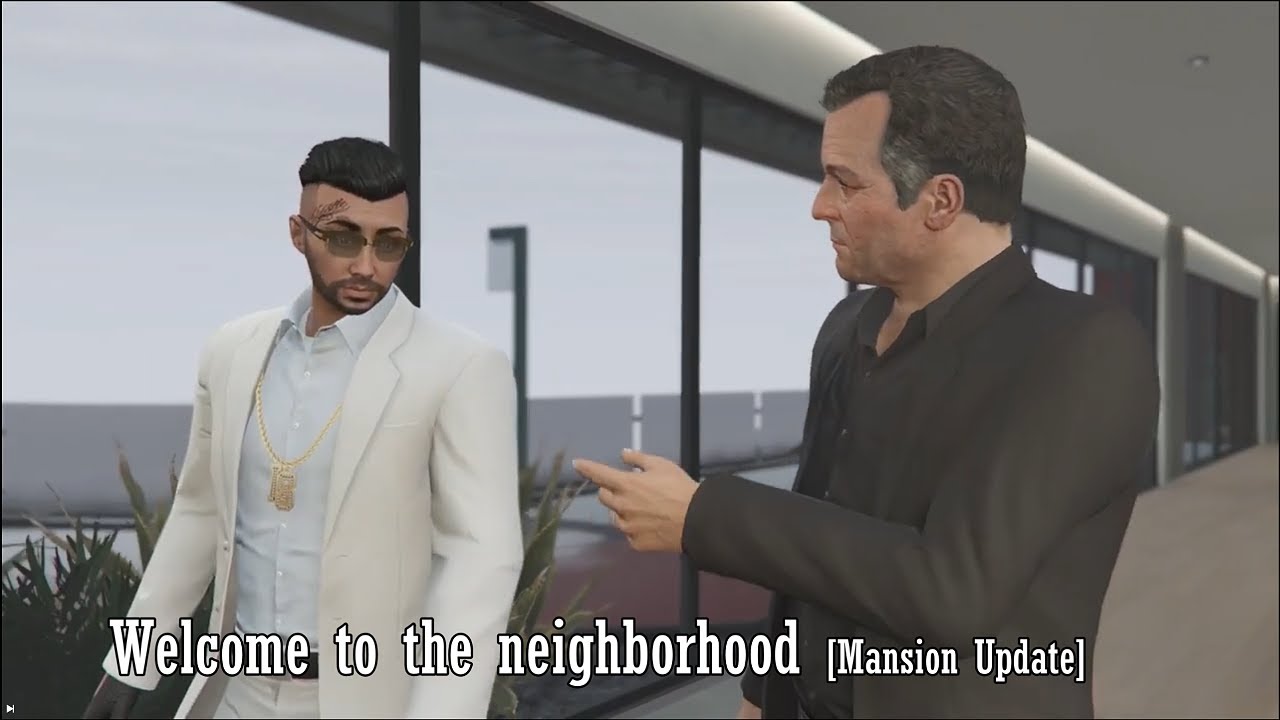 Welcome to the neighborhood [Mansion Update][Gta V Cinematic]