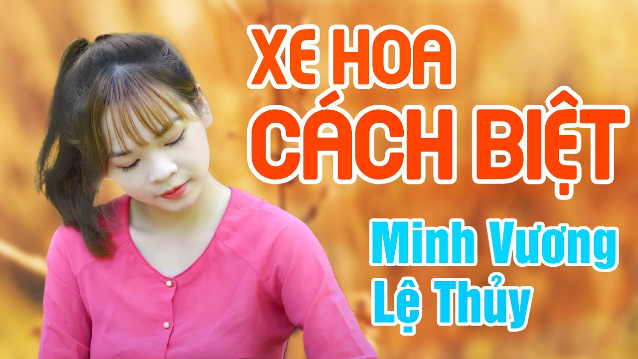 NSND Minh Vương - NSND Lệ Thủy | Xe Hoa Cách Biệt | Tân Cổ Song Ca Hay Nhất