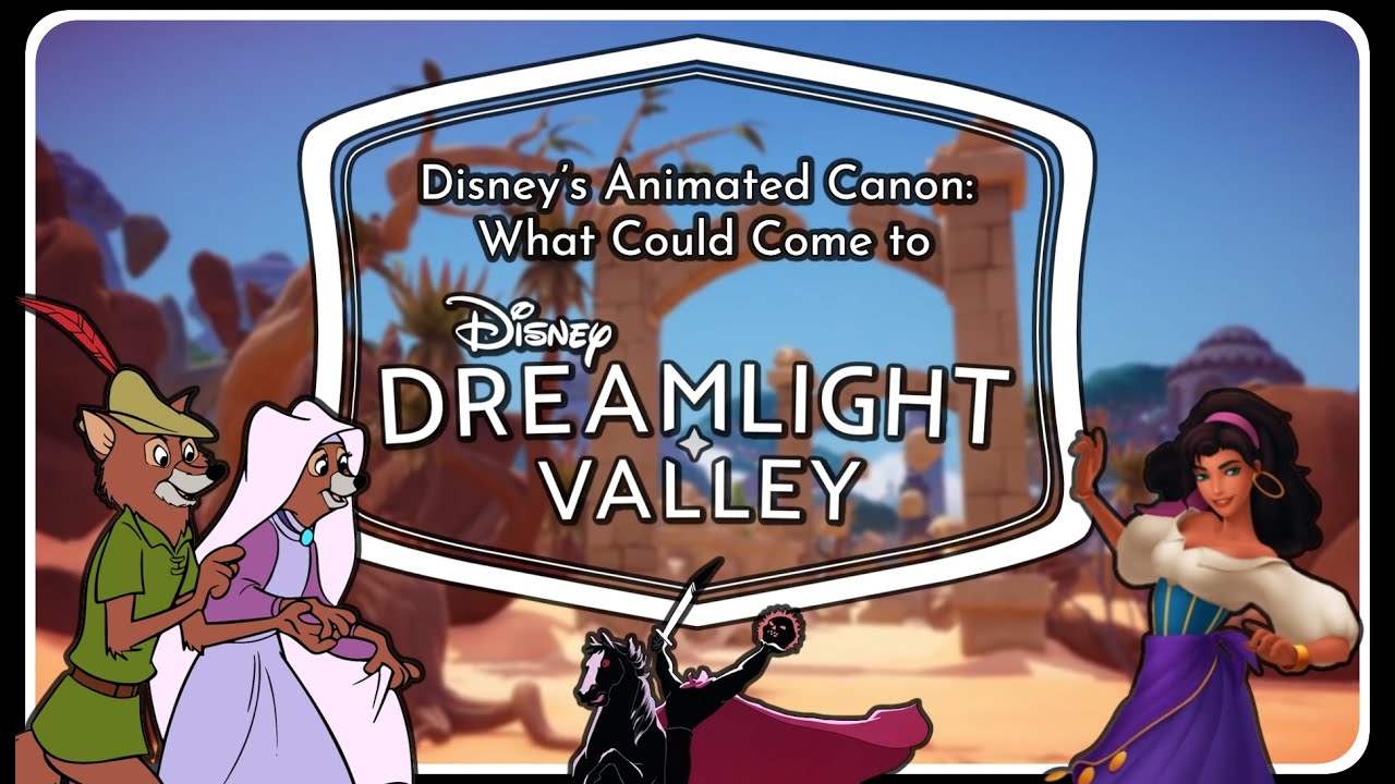 Disney’s Animated Canon: What Could Come to Dreamlight Valley?
