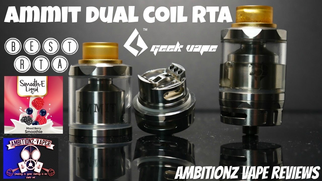 Geekvape Ammit Dual Coil RTA Review | Best RTA to Date! | 80V Smoothie E Liquid