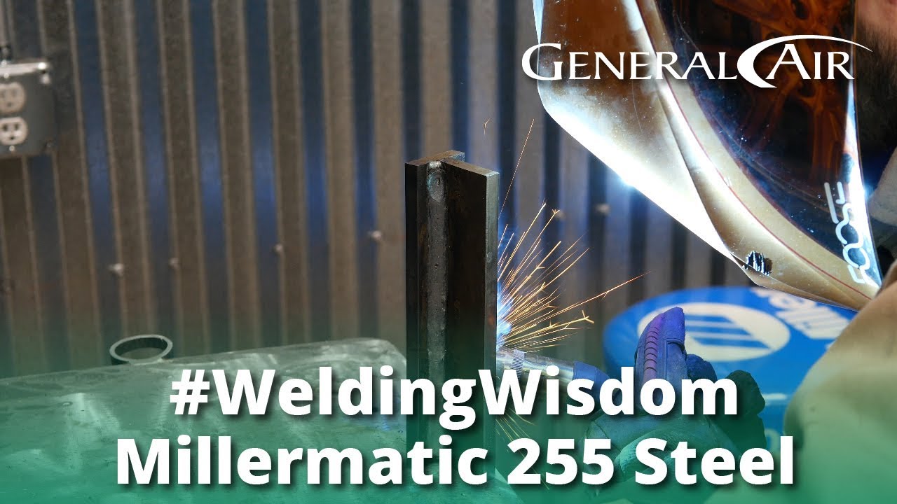 Millermatic 255 Review: Steel Capabilities