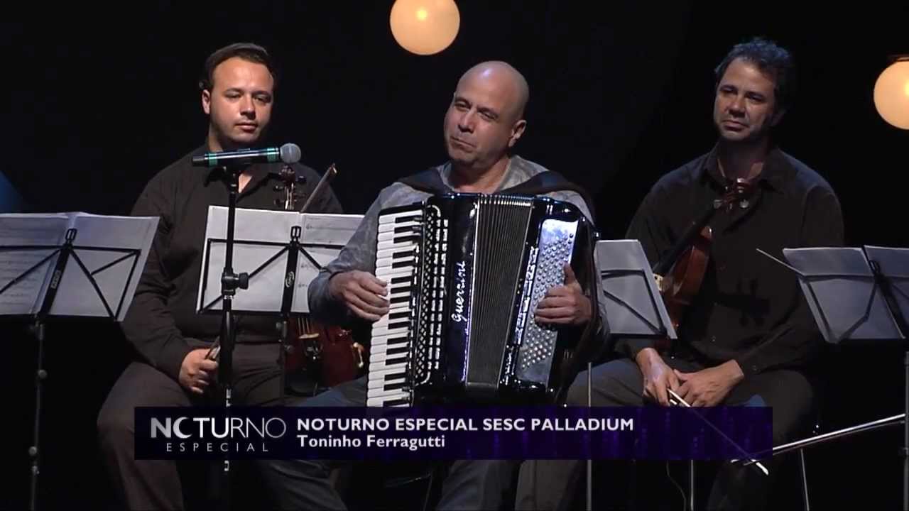 Toninho Ferragutti e Juarez Moreira - Especial Sesc Palladium - Noturno - Parte 2