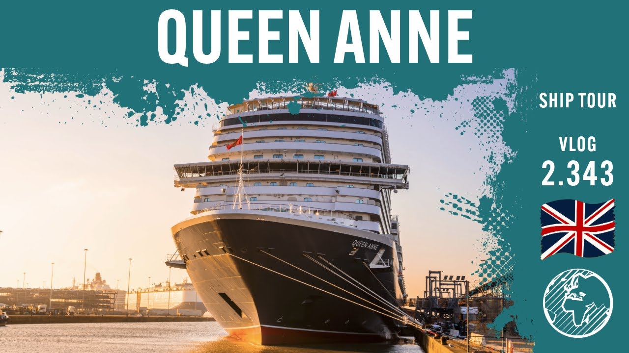 Queen Anne (Cunard) | Ship Tour