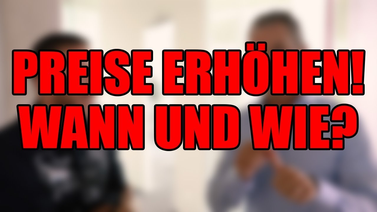 Preise erhöhen - wann und wie? Mit Dirk Kreuter