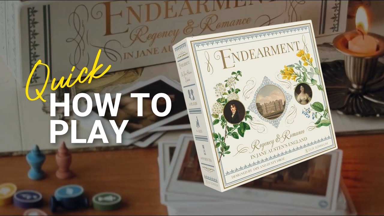 Endearment - Quick How to Play