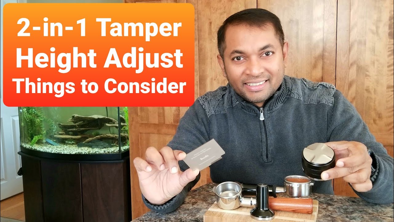 2-in-1 Tamper | Height Consideration | Breville Barista Express