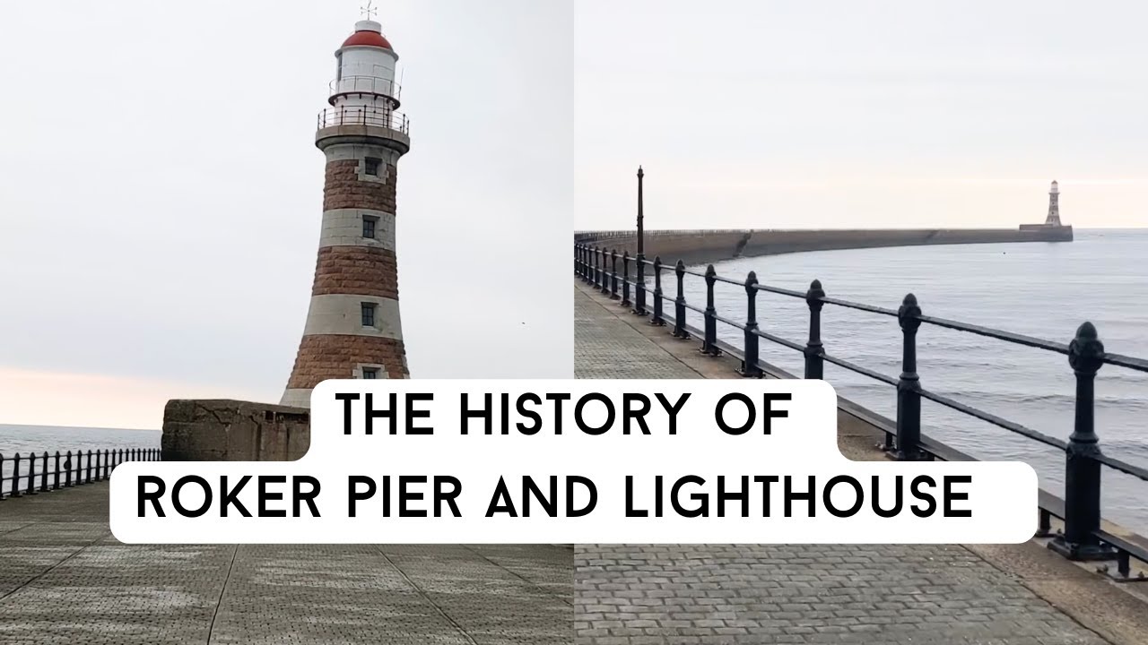 The History Of Roker Pier & Lighthouse - Sunderland