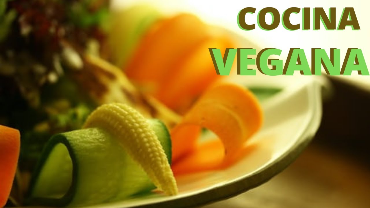 Cocina vegana para principiantes, Alimentaci&oacute;n vegana, Clases de cocina vegana, Culinaria vegana
