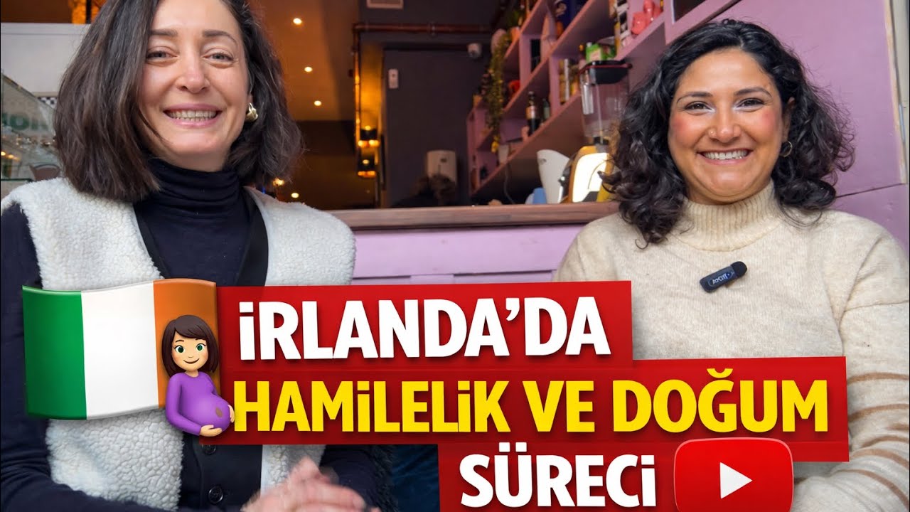 İrlanda’da Hamilelik ve Doğum Süreçleri 