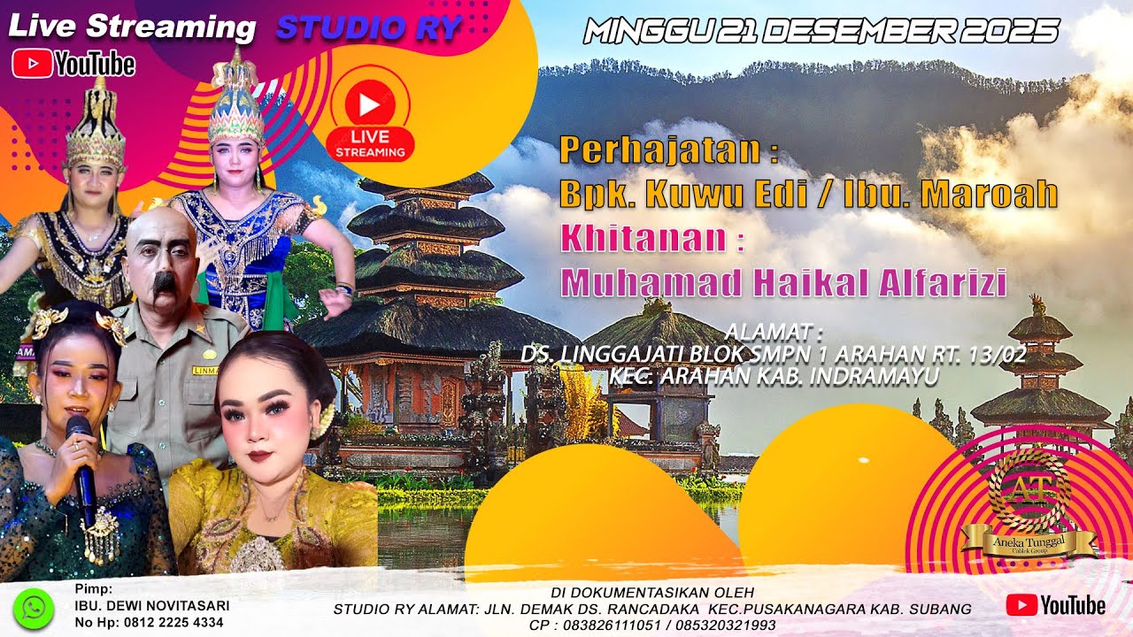 🔴LIVE #MALAM ANEKA TUNGGAL | BPK. KUWU EDI / IBU. MAROAH | 21 DES 2025 | LINGGAJATI - ARAHAN - IM
